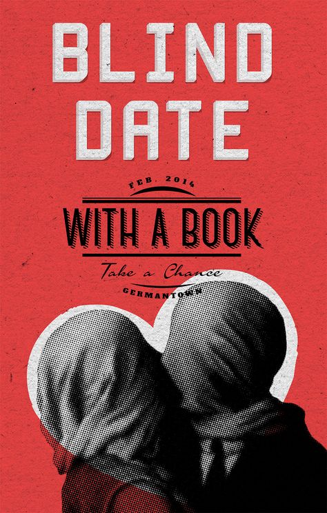 Blind Date With A Book Blind Date Poster, Blind Date With A Book, Date With A Book, Library Signs, Book Poster, Lovers Day, Blind Date, Library Displays, Blind Dates