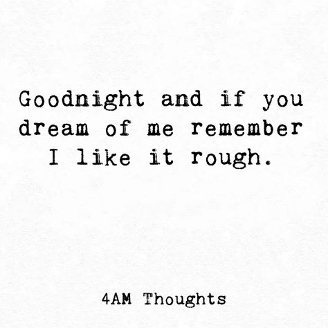 Goodnight Texts For Him, Goodnight Quotes For Him, Stand Quotes, Cute Good Night Quotes, Sweet Dream Quotes, About You Quotes, I Like You Quotes, Goodnight Texts, Hot Love Quotes