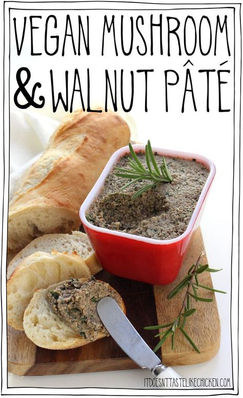 Vegan Mushroom & Walnut Pâté is the perfect party appetizer. Quick and easy to make, can be made ahead of time, full of flavour, a total crowd pleaser. Perfect for the holidays or Thanksgiving. #itdoesnttastelikechicken Walnut Pate, Vegan Pate, Pate Recipes, Avocado Dessert, Vegan Party, Vegan Mushroom, Party Appetizer, Vegan Keto, Vegan Appetizers