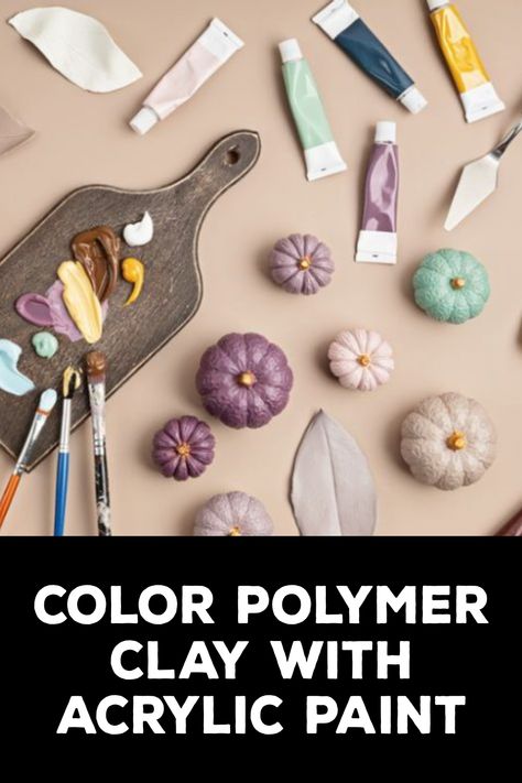 How to Color Polymer Clay With Acrylic Paint How To Paint Sculpey Clay, Can You Paint Polymer Clay, Polymer Clay 101, How To Color Polymer Clay Diy, How To Glaze Polymer Clay, Polymer Clay Painting Tutorial, Hand Painted Polymer Clay, How To Color Polymer Clay, How To Paint Polymer Clay Earrings