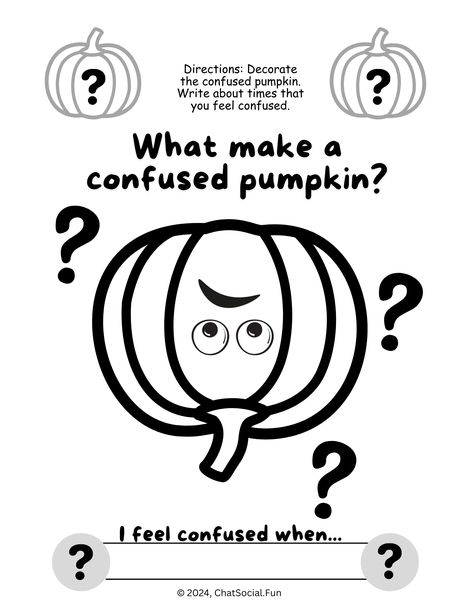 Practice feelings identification and noticing triggers.  Decorate a confused pumpkin.  Draw or write about what makes you feel confused.  Learning a new match concept?  Writing a paper?  Trying a new sport?  What are times you might feel confused.  Build social skills and perspective taking as people share their ideas with each other. Feelings Identification, Pumpkin Draw, Writing A Paper, Thanksgiving Bulletin Boards, Friendship Skills, Perspective Taking, Fall Activities, Autumn Activities, Coping Skills