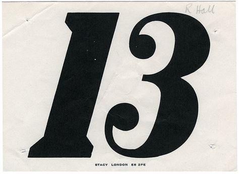 13, race number, London -- posted by maraid on Flickr Number 13 Tattoos, Lucky Number 13, Stacy London, Happy Friday The 13th, Motos Vintage, 13 Tattoos, Vintage Numbers, Lucky 13, Typography Love