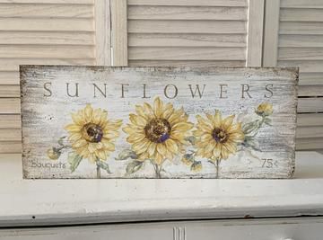 Cowgirl Crafts, Sunflower Mural, Flower Signs, Purse Rack, Sunflower Room, Awesome Paintings, Wood Cottage, Debi Coules, Sunflower Home Decor