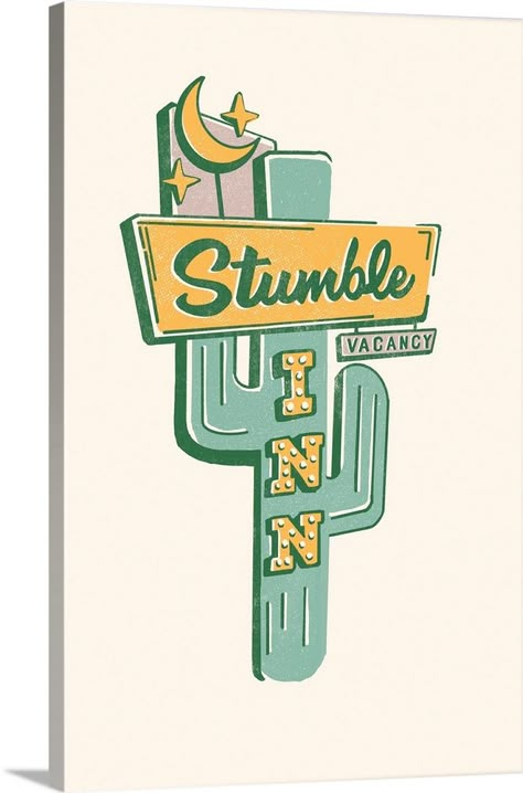 Stretched Canvas Print entitled Stumble Inn.  Multiple sizes available.  Primary colors within this image include White, Peach, Forest Green, Black.  Made in USA.  Satisfaction guaranteed.  Inks used are latex-based and designed to last.  Canvas is a 65 polyester, 35 cotton base, with two acrylic latex primer basecoats and a semi-gloss inkjet receptive topcoat.  Canvas frames are built with farmed or reclaimed domestic pine or poplar wood. Neon Cactus, Whiskey Ginger, Party Flyers, Retro Sign, Large Canvas Prints, Route 66, Retro Art, Stationery Cards, Big Canvas Art