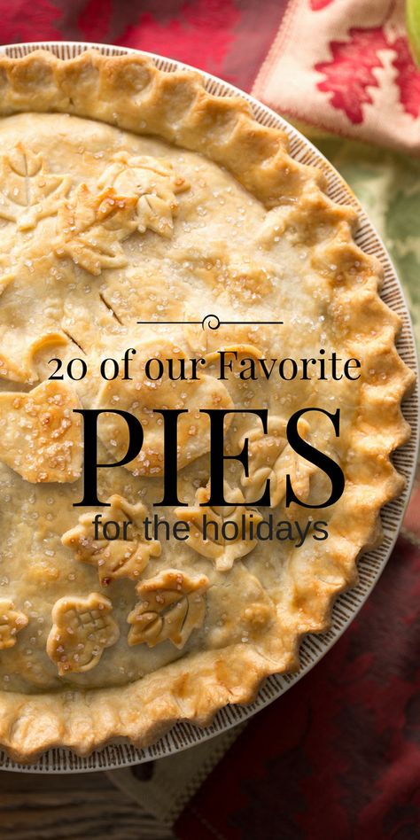 Holiday Pie Recipes, Pie Inspiration, Holiday Pies Recipes, Best Pies, Holiday Pie, Just Pies, Holiday Pies, Good Pie, Favorite Pie