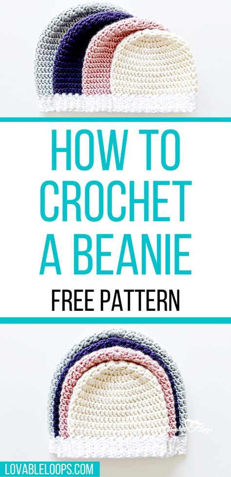 Lovable Loops unravels the mystery of How to Crochet a Beanie with our easy Crochet Beanie Pattern, perfect for all ages. This free crochet beanie pattern is designed for baby to adult sizes and is ideal for beginners. With our step-by-step guide, you'll enjoy creating a variety of crochet beanie patterns. If you're new to crochet, our easy crochet patterns will get you hooked! Visit our website now for this free pattern and start your next cozy project today. Crochet A Beanie For Beginners, Crochet A Beanie, Crochet Beanie Hat Free Pattern, Baby Beanie Crochet Pattern, Crochet Hats Free Pattern Ladies, Crochet Baby Hats Free Pattern, Beanie Pattern Free, Easy Crochet Hat Patterns, Crochet Beanie Pattern Free