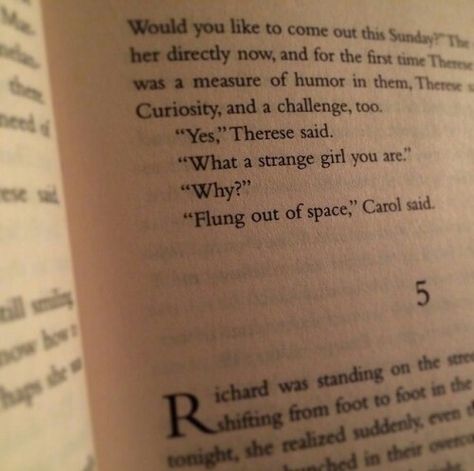 Flung out of space. The Price of Salt by Patricia Highsmith. Samantha Camargo Quotes, Patricia Florence And The Machine, Salt Quotes, Flung Out Of Space, The Price Of Salt, Phillip And Patricia Frost Museum Of Science, Patricia Cornwell Books, Patricia Highsmith, 2015 Quotes