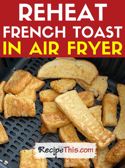 Recipe This | How To Reheat French Toast In Air Fryer French Toast In Air Fryer, Frozen French Toast Sticks, Toast In Air Fryer, Frozen French Toast, Air Fryer French Toast Sticks, Air Fryer French Toast, Air Fryer Pumpkin, French Toast Sticks Recipe, Eggy Bread