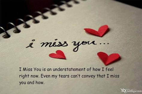 If you're missing him/ her, for lots of unspeakable reasons, give your lover custom "I Miss You" cards, I miss you card images for your sweetheart. A romantic "I Miss You" greeting card to show your sadness and let them know how important they are to you. "Miss You" greeting wishes card to share with your girlfriend, boyfriend, life partner, wife, husband post to social apps. Missing You Love Quotes, I Miss You Card, Miss You Images, I Miss Your Smile, Miss You Message, Greeting Card Image, Missing You Love, Creative Birthday Cards, I Miss You Quotes