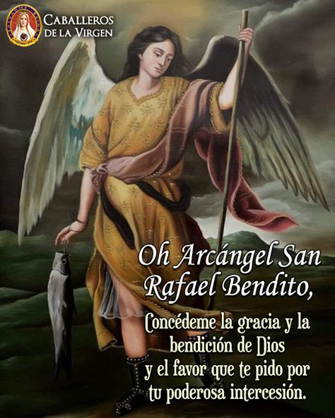 San Rafael Arcángel Oración de sanación a San Rafael Arcángel  Oh bondadoso y guía espiritual San Rafael Arcángel yo te invoco como el patrón de aquellos que están afligidos por la enfermedad o dolencia corporal.  Tú hiciste preparar el remedio que sanó la ceguera del anciano Tobías y tu nombre significa "El Señor sana".  Me dirijo a ti implorando tu auxilio divino en mi necesidad actual  (Mencionar aquí la petición)  Si es la voluntad de Dios dígnate a sanar mi enfermedad o al menos concédeme l English Prayer, Religious Pictures, Miracle Prayer, Spanish English, San Rafael, Reiki, Jesus, Angel, Movie Posters