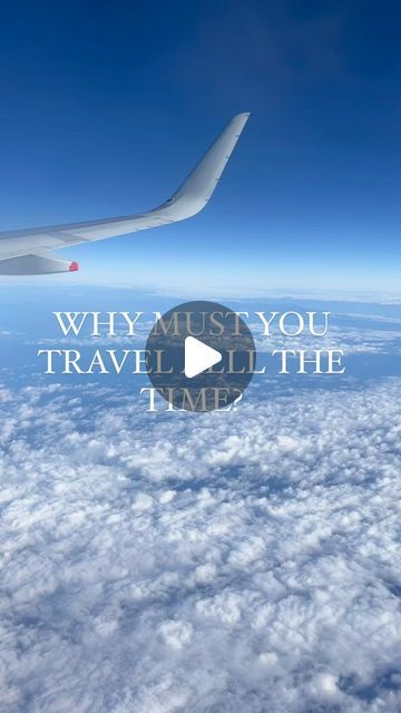 CARA JOHN on Instagram: "When ppl ask “why I’m always travelling???”

(Mind yo business 💁🏼‍♀️) 

I mean…. Bc I love it. That’s why. 
•
What’s ur response? 

💌 SEND THIS TO YOUR FRIEND THATS ALWAYS TRAVELING 
•
•
Clouds| Airplane views| Travel blogger| Travel blog| Travel humour | Travel Reels| Travel memes
•
•
#travelblogger #travelblog #travelhumor #travelmemes #travelreels #travelreel #travelreelsoninstagram #reelexplore #newreel #reelgrowth #reeltravel 
•
FOLLOW @carmintravels 🙋🏼‍♀️🙋🏽‍♂️" Traveling Transition, Travel Reel Ideas, Insta Reel Ideas Travel, Trip Transition Reels, Travel Reel Transitions, Travel Reels, Travel Humor, Business Travel, I Love It