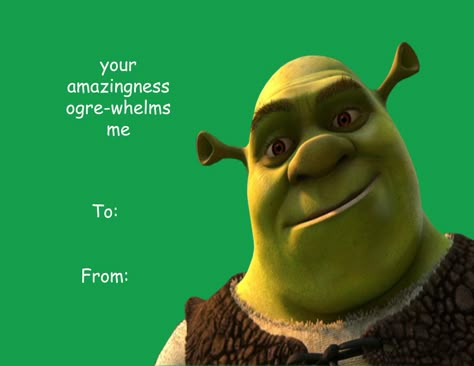 Shrek Pickup Lines, Shrek Pick Up Lines, Shrek Valentines Card, Pick Up Lines Valentines Day, Unhinged Valentines, Shrek Valentines, Valentines Day Cards Tumblr, Valentines Pick Up Lines, Funny Valentines Cards For Friends