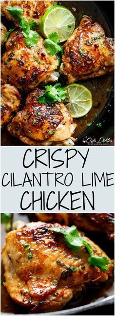 Crispy Cilantro Lime Chicken, Lime Chicken Recipes, Cilantro Lime Chicken, Lime Chicken, Cilantro Lime, Delicious Dinner, Poultry Recipes, Main Meals, Baked Chicken