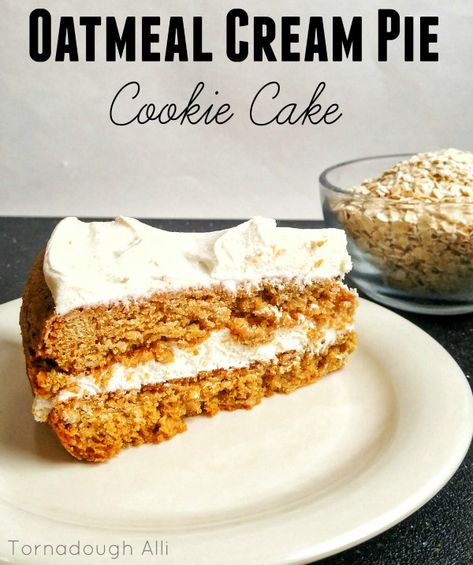 Oatmeal Cream Pie Cake, Debbie Cakes, Oatmeal Cream Pie, Banana Bread Cookies, Cake Form, Easy Dessert Recipes Quick, Oatmeal Cream Pies, Oatmeal Cake, Cream Pies