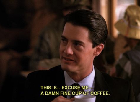 twin peaks agent dale cooper damn fine cup of coffee Agent Cooper Coffee, Twin Peaks Cooper, Twin Peaks Dale Cooper, Twin Peaks Quotes, Julee Cruise, Twin Peaks Coffee, Dale Cooper Twin Peaks, Rock Drummer, Agent Cooper