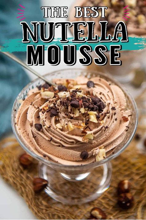 Hazelnut Mousse Recipe, Nutella Recipes Gluten Free, Nutella Mousse Filling, Deserts With Nutella Easy, Simple Light Dessert Recipes, Nutella Chocolate Mousse, Things To Make With Nutella Easy No Bake, Nutella Pudding Recipe, At Home Dessert Recipes