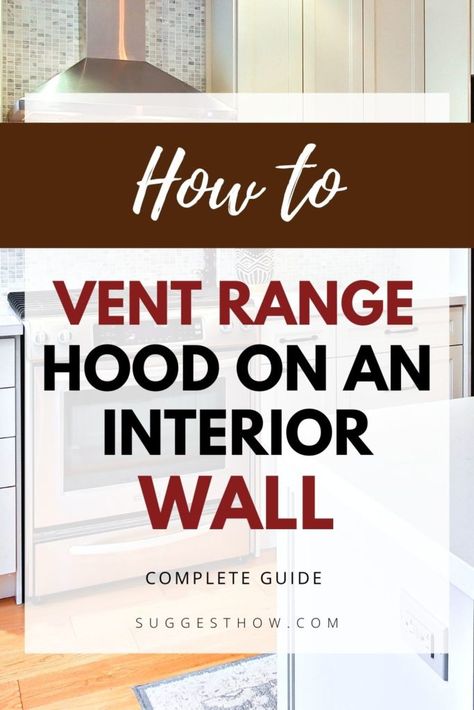 Range Hood Venting, Self Venting Range Hood, Recirculating Range Hood, Stove Vent Hood, Oven Vent, Ducted Range Hood, Ductless Range Hood, Stove Vent, Fan Vent