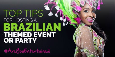 Top Tips for Hosting a Brazilian Themed Event or Party Brazilian Dinner Party Decorations, Brazilian Themed Party, Brazilian Carnival Theme Party, Brazil Themed Party, Brazil Carnival Theme Party, Rio Carnival Theme Party, Brazilian Party, Brazil Party, Carnival Rio