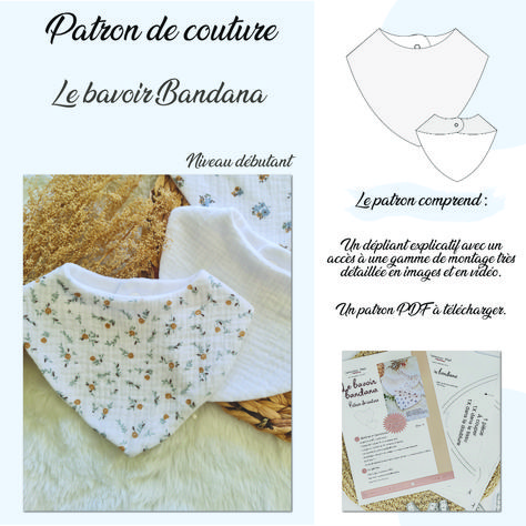 PATRON DE BAVOIR BANDANA Baby Couture, Diy Couture, Couture, Sewing, Crochet, Patchwork