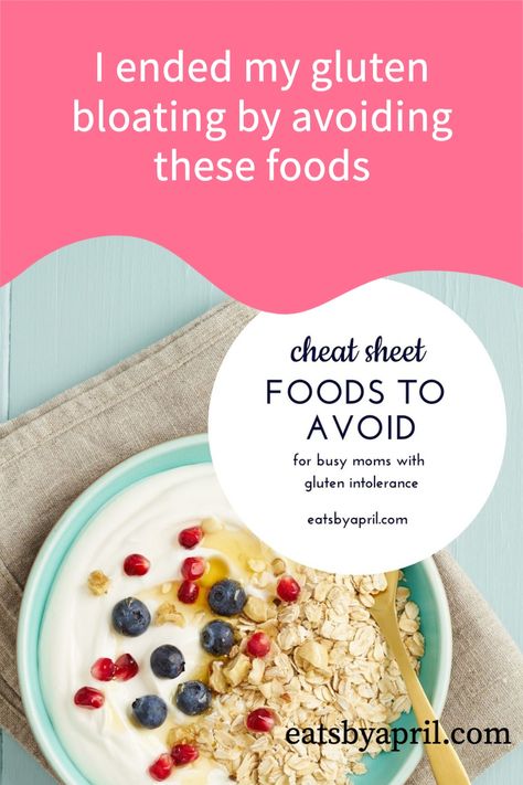 Find out what NOT to eat with Gluten Intolerance and grab the PDF list of foods to avoid! Don't suffer from gluten intolerance anymore #beatthebloat #endglutenbloating #gerdfreeforlife | www.eatsbyapril.com Gluten Sensitivity Diet, Lactose Intolerant Recipes, Lactose Intolerant Symptoms, Gluten Intolerance Symptoms, What Is Gluten, List Of Foods, Gluten Allergy, Mango Recipes, Gluten Sensitivity