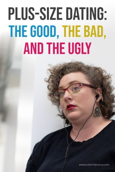 Plus-Size Dating: The Good, The Bad, And The Ugly | Color Me Curvy #curvy #plussize #fullfigured #plussizedating Full Figured, The Bad, Color Me, Being Ugly, The Good, Good Things, Plus Size, Lifestyle, Skin