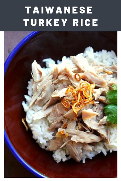 Rice Leftovers, Thanksgiving Recipes Turkey, Taiwanese Recipes, Turkey And Rice, Asian Turkey, Turkey Rice, Shredded Turkey, Taiwanese Cuisine, Easy Thanksgiving Recipes