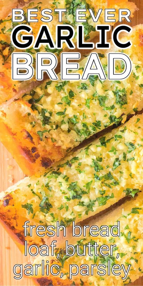 BEST GARLIC BREAD RECIPE Garlic Bread From Scratch, Garlic French Bread, Best Garlic Bread Recipe, Best Garlic Bread, Easy French Bread Recipe, Frozen Garlic Bread, Make Garlic Bread, Homemade Garlic Bread, French Bread Recipe