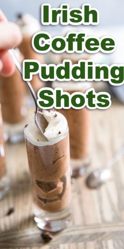 Irish Coffee Pudding Shots, Whipped Pudding Shots, Coffee Pudding Shots, Chocolate Pudding Shots, Coffee Pudding, Pudding Shot Recipes, Baileys Dessert, Dessert Shooters Recipes, Coffee And Dessert