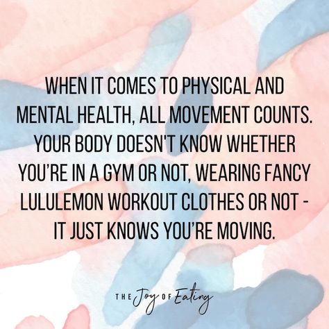 Movement vs. Exercise: How to Be More Active Without Feeling Miserable Movement Quotes, Mind Gym, Holistic Fitness, Healthier Relationship, Be More Active, Exposure Therapy, Anti Dieting, Recovery Quotes, Wellness Quotes