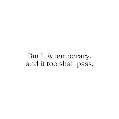 🔴 Grief is suffering, but it is not a permanent sacrifice. It is temporary, and it too shall pass. Hold on. My friend, if you're interested in more life-inspiring content and found hope from this carousel slide, like it and follow me. Much love and bigger blessings. Xo 😘 . . . . . . #grief #griefjourney #fyp #griefquotes #youwillbeokay #missyousomuch #inspirationalquotes #quotes #inspiration #relatable #relatablewords #motivational #positivequotes #wellbeing #selfcare #mindfulness #heal #... Its Temporary Quotes, This Is Temporary Quote, Temporary Quotes Life, Me Too Quotes, This Too Shall Pass Quote Tattoo, Temporary Quotes, This Too Shall Pass Quote, Passing Quotes, Sacrifice Quotes