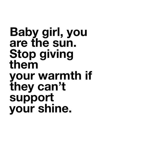 Dim Your Light, Shine Quotes, Light Quotes, You Are The Sun, Energy Quotes, Quote Citation, Shine Your Light, Funny True Quotes, Top 10 List