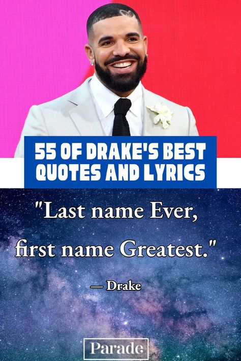 Started From the Bottom, Now He's Here! 55 of Drake's Best Quotes and Lyrics #drake #drakequotes #drakesongs #celebquotes #celebs #raplyrics https://parade.com/1213738/jessicasager/drake-quotes/ Famous Drake Lyrics, Drake Graduation Quotes, Lyric Quotes Drake, Drake Senior Quotes, Drake Instagram Captions, Best Rap Lyrics, Best Drake Quotes, Iconic Sayings, Caption Inspiration