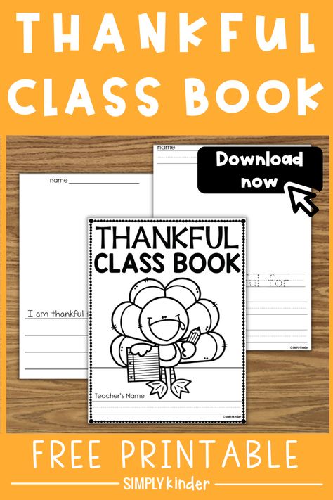 Books About Being Thankful For Kids, Thankful For Students From Teacher, Thankful Kindergarten Activities, I Am Thankful For Printable Free, Thanksgiving For Kindergarten, Class Books Kindergarten, I Am Thankful For Printable, Class Books Preschool, Thankful Writing