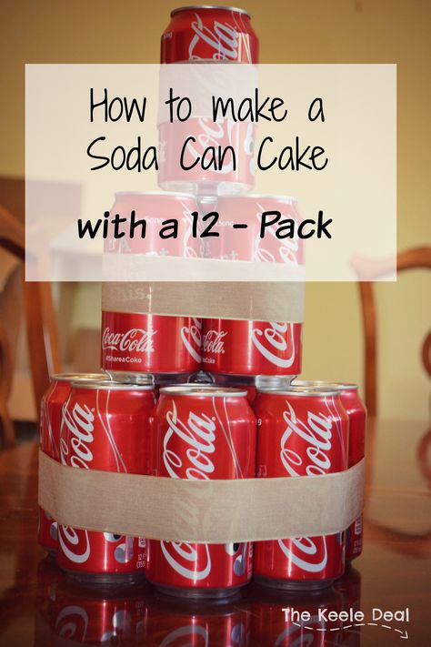 How to make a Soda Can Cake with a 12-pack of soda. I love how fast and easy it was to make this soda cake - it ended up being the perfect size. Soda Can Cake, Beer Cakes For Men, Soda Can Cakes, Beer Cake Tower, Beer Can Cakes, Coke Cake, Birthday Beer Cake, Easy Gifts To Make, Soda Cake