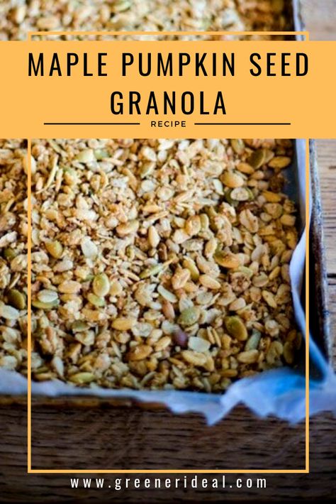 Raw Pumpkin Seed Recipes, Pumpkin Seed Granola, Pumpkin Appetizers, Seed Granola, Healthy Vegetarian Food, Pumpkin Seed Recipes, Yogurt Parfaits, Raw Pumpkin Seeds, Maple Pumpkin