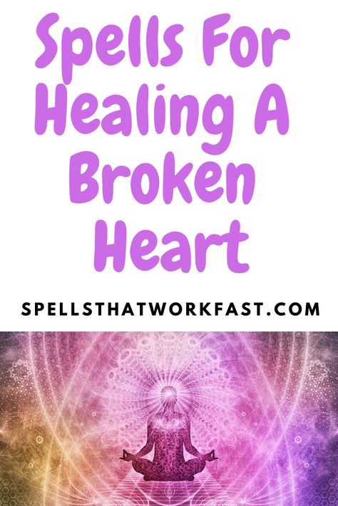 Spells for healing a broken heart, Spell to heal someone's broken heart, Spell to heal a friend's broken heart, Candle spells to heal a broken heart, Spells to move on from a relationship, Love spells heal a broken heart, Spells for letting go of an ex, Spell to let go of someone, Emotional healing spell, Spells To Let Go Of Someone, Spell For Heartbreak, Spell To Help Someone Heal, Spell To Get Over Someone, Spell To Let Go Of Someone, Moving On Spell, Emotional Healing Spell, Spell To Forget Someone, Spell To Let Go