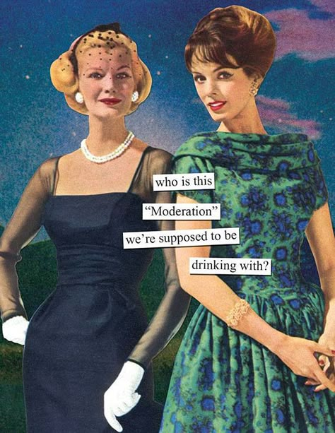 102 Hilariously Sarcastic Retro Pics That Only Women Will Truly Understand Funny Cocktail Napkins, Funny Cocktails, Anne Taintor, Retro Pictures, Humor Mexicano, Birthday Meme, Retro Humor, Vintage Humor, Funny Cards