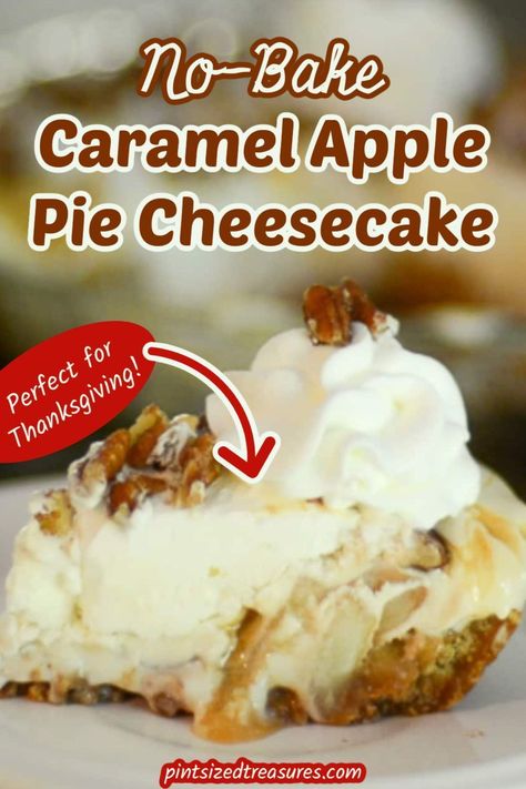 Indulge in the perfect fall dessert with this easy no-bake caramel apple pie cheesecake recipe from Pint-sized Treasures. Combining the best of both worlds, it's a delectable treat for Thanksgiving and the holidays. Savor the flavors of caramel, apple pie, and creamy cheesecake in every bite. No Bake Cheesecake Apple Pie, Carmel Apple No Bake Cheesecake, Caramel Apple Cheesecake No Bake, No Bake Apple Pie Cheesecake, Carmel Apple Cheesecake Easy, No Bake Caramel Apple Cheesecake, No Bake Apple Cheesecake, Apple Pie Cheesecake Recipe, No Bake Apple Pie