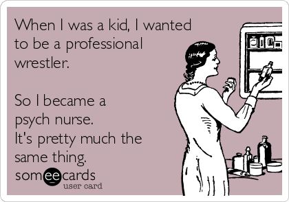 Nurse Sarcasm, Psychiatric Nurse Quotes, Psych Nurse Quotes, Psych Nursing Memes Funny, Psychiatric Nursing Aesthetic, Psych Nurse Humor, Psych Nurse Aesthetic, Psychiatric Nurse Aesthetic, Nurse Practitioner Quotes