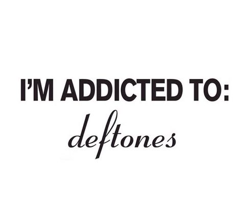 Deftones <3 Team Sleep, The Words, Sleep, White, Black