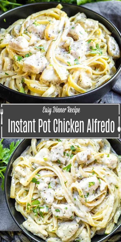 Chicken Alfredo Instant Pot, One Pot Alfredo Pasta, One Pot Alfredo, Instant Pot Chicken Alfredo, Pasta In The Instant Pot, Make Pasta, Chicken Alfredo Recipes, Alfredo Recipe, Easy Weeknight Dinner