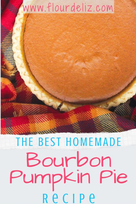 Bourbon Pumpkin Pie, Homemade Bourbon, Maple Whipped Cream, Thanksgiving Baking, Yummy Pie Recipes, Graham Cracker Recipes, Fall Fun Food, Pumpkin Pie Recipe, Chocolate Pecan Pie