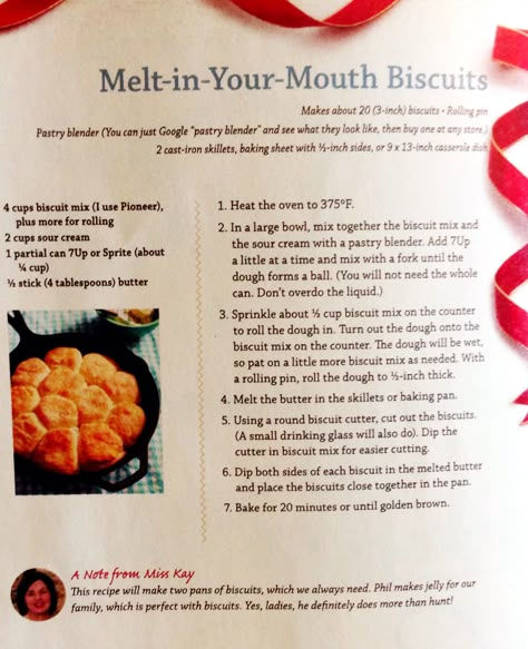 Miss Kay Robertson's Melt-In-Your-Mouth Biscuits. Find more recipes in the Duck Commander Kitchen Cookbook Kay Robertson Recipes, Duck Dynasty Recipes, Cajun Meals, Celebrity Recipes, Duck Commander, Biscuit Rolls, Biscuit Mix, Kitchen Cookbook, Duck Dynasty