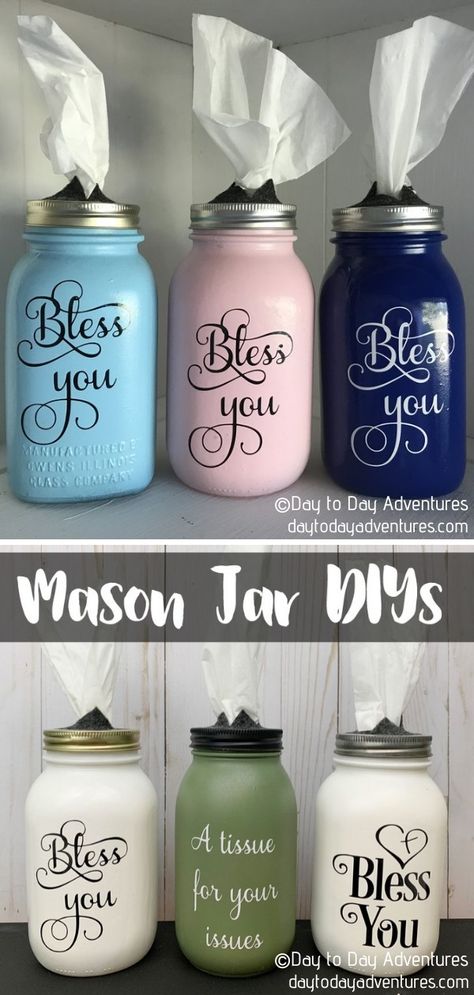 Bless You Jars Diy, Bless You Mason Jar Tissue Holder Diy, Kleenex Jars Diy, Bless You Jars, Tissue Jars Diy, Vinyl Mason Jar Ideas, Cricut Jar Ideas, Diy Mason Jar Tissue Dispenser, Mason Jar Cricut Ideas Vinyls