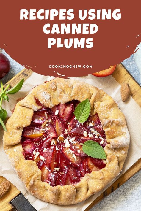 These best recipes using canned plums include sweet and savory delights, from the classic plum cake to the savory glazed chicken. Canned Plum Pie Filling, Canned Plums What To Do With, Recipes Using Canned Plums, Canned Plums Recipes, Canned Plum Recipes, Plums Recipes, Plum Pie Recipe, Plum Dessert, Canned Plums