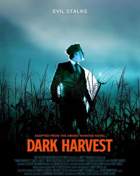 [DARK HARVEST ] 2023 "In a small Midwestern town, a deadly annual ritual unfolds when the mythical nightmare, Sawtooth Jack, rises from the cornfields and challenges the town’s teenage boys in a bloody battle of survival." [ubasjuice reviews] This is loosely based on a novel of the same name written by Norman Partridge. Honestly, I've never read the book yet, but from what I've read, there were only slight differences from the movie adaptation. The "curse" concept was nice, though it felt ... Alamo Drafthouse Cinema, Elizabeth Reaser, Jeremy Davis, Legendary Monsters, Newest Horror Movies, Nurse Jackie, Ray Donovan, Halloween Film, It Crowd