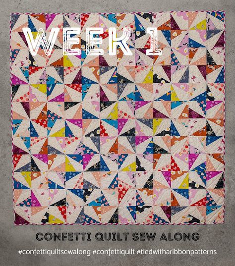 Tied with a Ribbon: Confetti Quilt Sew Along Along - Week 1 Confetti Quilt, I Will Be Here, Triangle Quilt Pattern, Ribbon Quilt, Fat Quarter Quilt, Classic Quilts, Quilting Room, Scrap Quilt Patterns, Quilt Stores