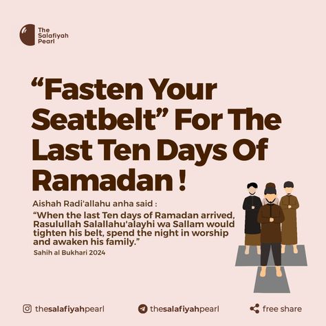 Last Ten Days Of Ramadan Quotes, Last Ten Days Of Ramadan, Daily Dua, Ramadan Quotes, Muslimah Aesthetic, Seat Belt, Islamic Quotes, Ramadan, Quran