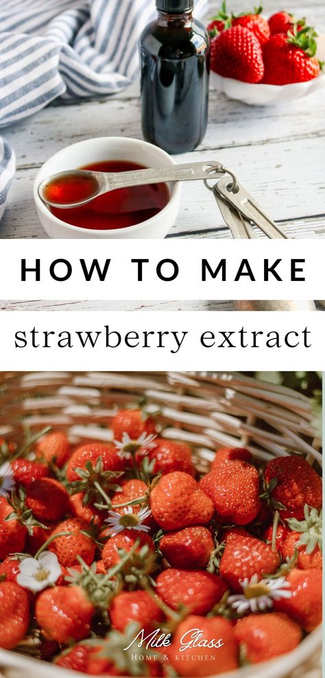 How To Make Strawberry Extract, Fruit Extracts Recipes, Strawberry Extract Recipe, What To Do With Strawberry Tops, Strawberry Tops Recipe, Diy Extracts Recipes, Homemade Instead Of Store Bought, Strawberry Powder Recipes, Strawberry Preservation