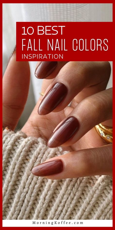 These are the best nail colors for the season. Nail color ideas for autumn 2023 to inspire your next manicures Best Fall Nail Colors, November Nails Colors, Best Nail Colors, Ideas For Autumn, French Manicures, August Nails, Nail Color Ideas, Colors Inspiration, Fun Nail Colors